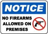 No Firearms Allowed on Premises Sign