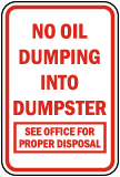 No Oil Dumping Into Dumpster Sign