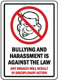 Bullying Is Against The Law Sign