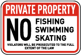 No Fishing Skating Swimming Sign