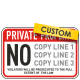 Custom Private Property Sign