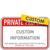 Custom Private Property Signs