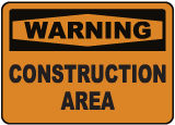 Warning Construction Area Sign