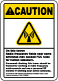 Caution on This Tower RF Fields Sign