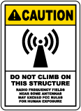 Do Not Climb on This Structure Sign