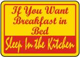 Breakfast In Bed Sign