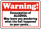 Consumption of Alcohol Sign