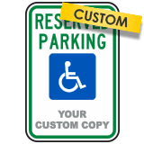 Custom Reserved Handicap Parking Sign
