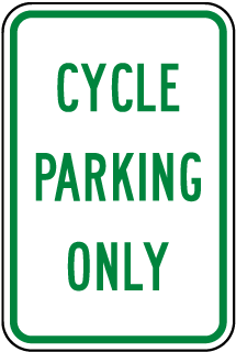 Cycle Parking Only Sign