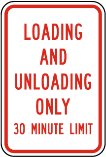 Loading and Unloading Only Sign