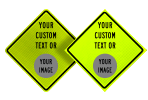 Custom Yellow/Green Diamond Traffic Sign