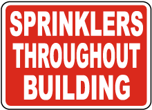 Sprinklers Throughout Building Sign