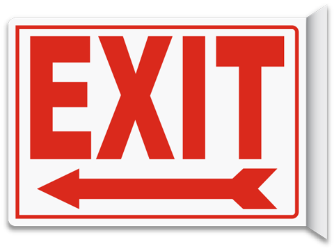 Exit (Left Arrow) 2-Way Sign