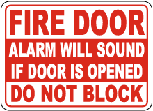Fire Door Alarm Will Sound If Opened Sign