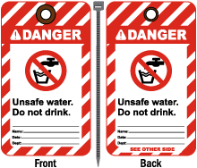 Danger Unsafe Water Do Not Drink Tag