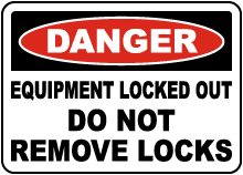 Do Not Remove Locks Sign