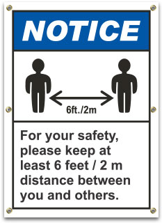 For Your Safety, Please Keep At Least 6 Ft Distance Banner
