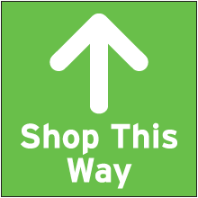 Shop This Way Floor Sign