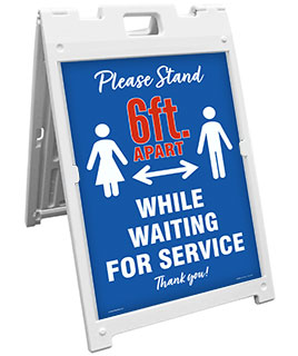 Please Stand 6 FT Apart While Waiting Sandwich Board Sign