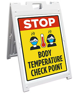 Stop Body Temperature Check Point Sandwich Board Sign