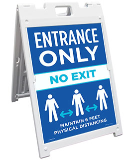 Entrance Only No Exit Sandwich Board Sign