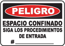 Spanish Confined Space Follow Entry Procedures # Sign