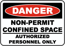 Non-Permit Confined Space Sign