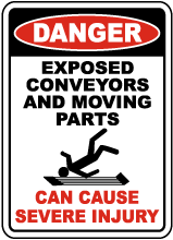 Exposed Conveyors Moving Parts Sign