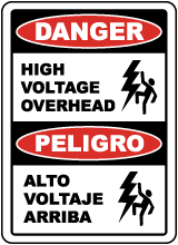 Bilingual Danger High Voltage Overhead Sign
