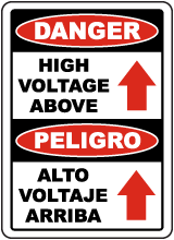 Bilingual Danger High Voltage Above Sign