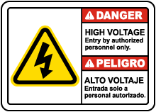 Bilingual High Voltage Authorized Personnel Only Sign