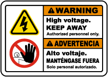 Bilingual Warning High Voltage Keep Away Sign