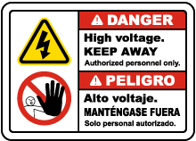 Bilingual Danger High Voltage Keep Away Sign