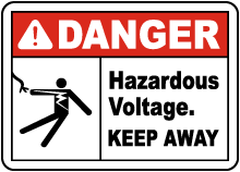 Hazardous Voltage Keep Away Sign
