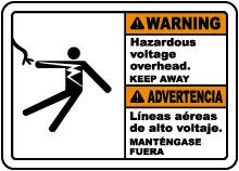 Bilingual Warning Hazardous Voltage Overhead Sign