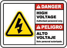 Bilingual Danger High Voltage Authorized Personnel Only Sign