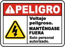 Spanish Danger Hazardous Voltage Keep Out Sign