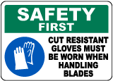 Cut Resistant Gloves Must Be Worn Sign