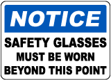 Safety Glasses Must Be Worn Sign