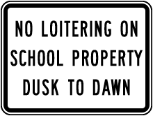No Loitering School Property Sign