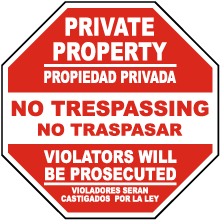 Bilingual Violators Prosecuted No Trespassing Sign