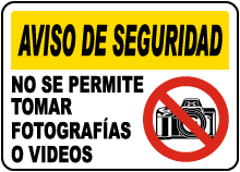Spanish Photos or Video Prohibited Sign