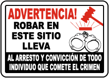 Spanish Stealing Will Lead To Arrest Sign