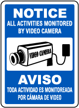 Bilingual All Activities Monitored By Video Camera Sign