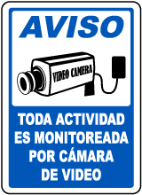 Spanish All Activities Monitored By Video Camera Sign