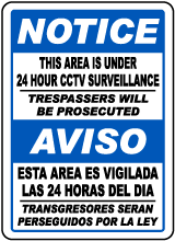 Bilingual This Area Is Under 24 Hour CCTV Surveillance Sign