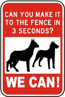 Make It To The Gate In 3 Seconds Sign
