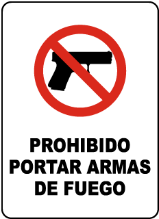 Spanish No Firearms Allowed Sign