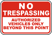 Authorized Vehicles Only Sign