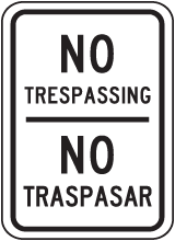 Bilingual No Trespassing Sign